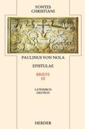  Paulinus v. Nola: Epistulae 3/Ln | Buch |  Sack Fachmedien