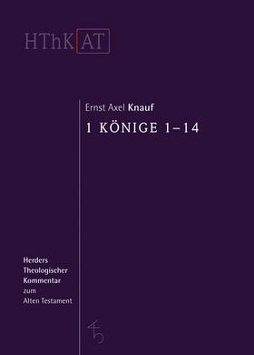 Knauf |  Knauf, E: 1 Könige 1-14 | Buch |  Sack Fachmedien