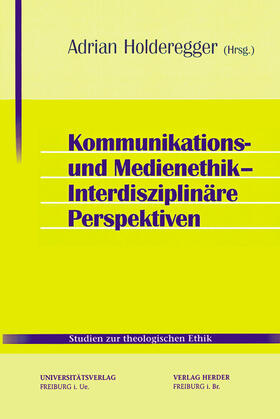 Holderegger | Kommunikationsethik und Medienethik | Buch | 978-3-451-27188-5 | sack.de