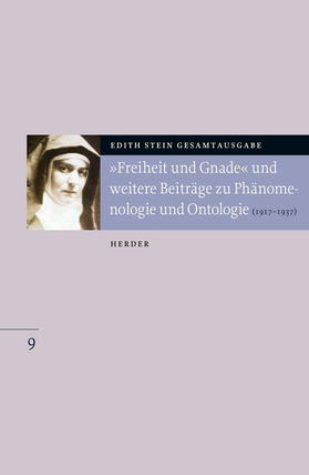 Stein |  "Freiheit und Gnade" und weitere Beiträge zu Phänomenologie und Ontologie | Buch |  Sack Fachmedien