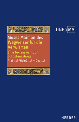 Moses Maimonides |  Wegweiser für die Verwirrten | Buch |  Sack Fachmedien