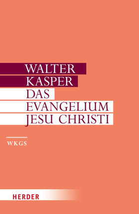 Kasper |  Das Evangelium Jesu Christi | Buch |  Sack Fachmedien