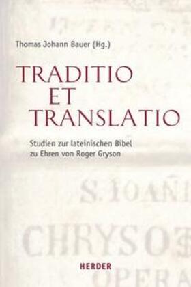 Bauer |  Traditio et Translatio | Buch |  Sack Fachmedien