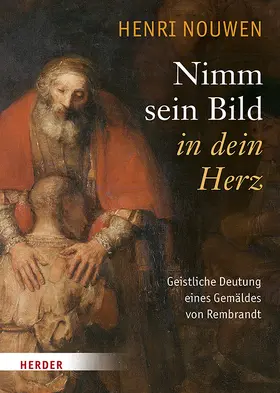 Nouwen |  Nimm sein Bild in dein Herz | Buch |  Sack Fachmedien