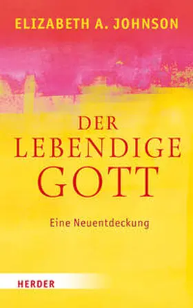 Johnson |  Der lebendige Gott | Buch |  Sack Fachmedien