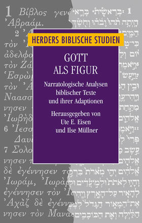 Eisen / Müllner | Gott als Figur | Buch | 978-3-451-31580-0 | sack.de
