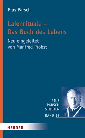 Parsch |  Laienrituale – Das Buch des Lebens | Buch |  Sack Fachmedien