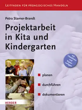 Stamer-Brandt |  Projektarbeit in Kita und Kindergarten | Buch |  Sack Fachmedien