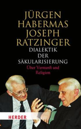 Habermas / Schuller |  Dialektik der Säkularisierung | Buch |  Sack Fachmedien