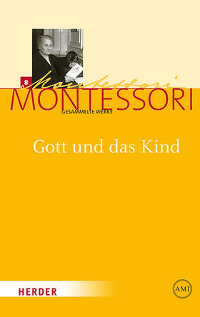 Ludwig / Montessori |  Gott und das Kind | Buch |  Sack Fachmedien