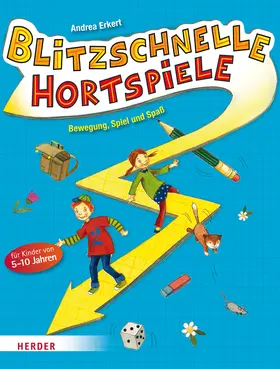 Erkert |  Blitzschnelle Hortspiele | Buch |  Sack Fachmedien