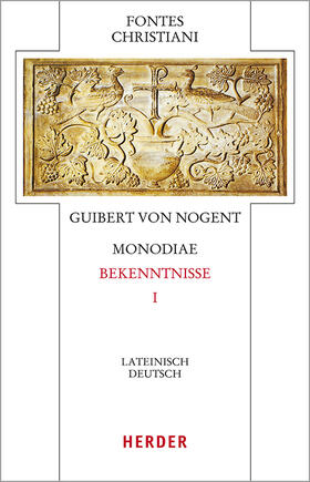 Guibert |  Monodiae - Bekenntnisse I | Buch |  Sack Fachmedien