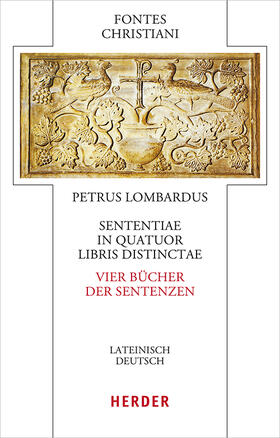 Petrus Lombardus |  Sententiae in quatuor libris distinctae - Vier Bücher der Sentenzen. 2  Bände | Buch |  Sack Fachmedien