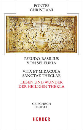  Vita et miracula sanctae Theclae - Leben und Wunder der heiligen Thekla | Buch |  Sack Fachmedien