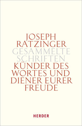 Ratzinger |  Joseph Ratzinger: Gesammelte Schriften | Buch |  Sack Fachmedien