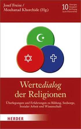 Freise / Khorchide |  Veröffentlichungen der Georges-Anawati-Stiftung - Schriftenreihe | Buch |  Sack Fachmedien