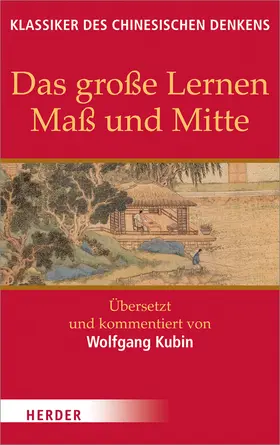 Kubin |  Das große Lernen - Maß und Mitte - Der Klassiker der Pietät | Buch |  Sack Fachmedien