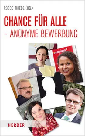 Thiede |  Chance für alle - Anonyme Bewerbung | Buch |  Sack Fachmedien