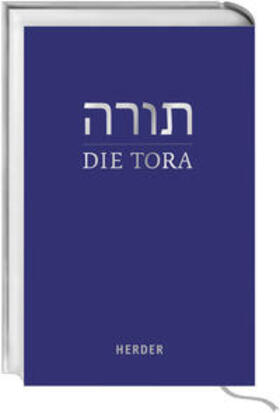 Homolka / Liss / Liwak |  Die Tora | Buch |  Sack Fachmedien