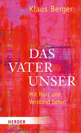 Berger |  Berger, K: Vaterunser | Buch |  Sack Fachmedien