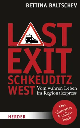 Baltschev |  Last Exit Schkeuditz West | eBook | Sack Fachmedien
