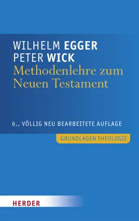 Egger / Wick |  Methodenlehre zum Neuen Testament | eBook | Sack Fachmedien