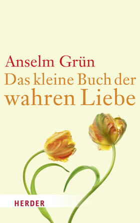 Grün |  Das kleine Buch der wahren Liebe | eBook | Sack Fachmedien