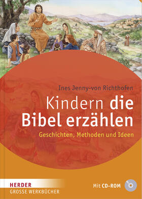 Jenny-von Richthofen |  Kindern die Bibel erzählen | Buch |  Sack Fachmedien