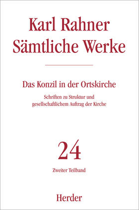 Rahner |  Karl Rahner - Sämtliche Werke | Buch |  Sack Fachmedien