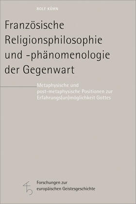 Kühn |  Französische Religionsphilosophie und -phänomenologie der Gegenwart | Buch |  Sack Fachmedien