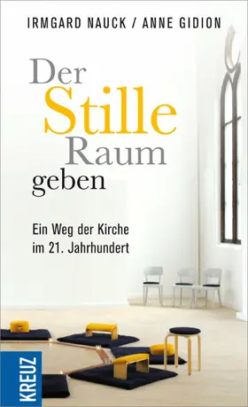 Gidion / Nauck | Der Stille Raum geben | E-Book | sack.de