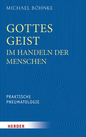 Böhnke |  Gottes Geist im Handeln der Menschen | Buch |  Sack Fachmedien