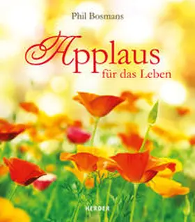 Bosmans |  Applaus für das Leben | Buch |  Sack Fachmedien