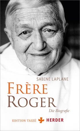 Laplane |  Laplane, S: Frère Roger | Buch |  Sack Fachmedien