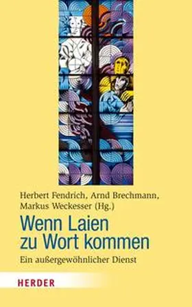 Fendrich / Brechmann / Weckesser |  Wenn Laien zu Wort kommen | Buch |  Sack Fachmedien