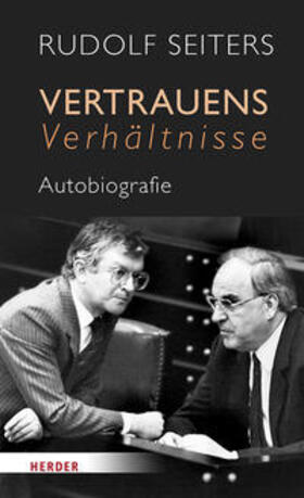 Seiters / Schäuble / Tergast |  Vertrauensverhältnisse | Buch |  Sack Fachmedien