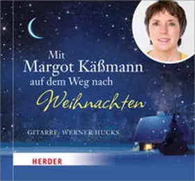 Käßmann |  Mit Margot Käßmann auf dem Weg nach Weihnachten | Sonstiges |  Sack Fachmedien