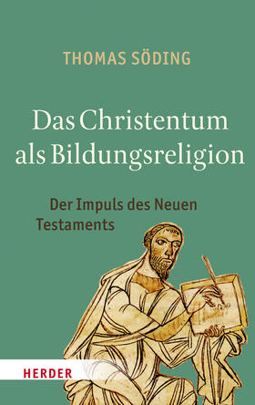Söding |  Das Christentum als Bildungsreligion | Buch |  Sack Fachmedien