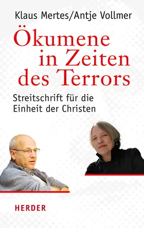 Mertes / Vollmer |  Ökumene in Zeiten des Terrors | Buch |  Sack Fachmedien