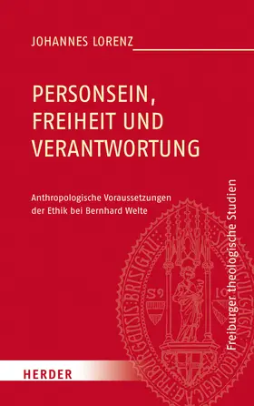 Lorenz |  Personsein, Freiheit und Verantwortung | Buch |  Sack Fachmedien