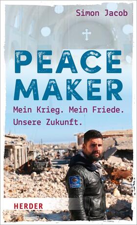 Jacob |  Jacob, S: Peacemaker | Buch |  Sack Fachmedien