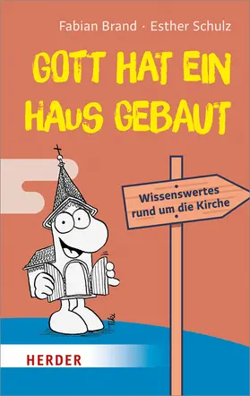 Brand / Schulz |  Gott hat ein Haus gebaut | Buch |  Sack Fachmedien