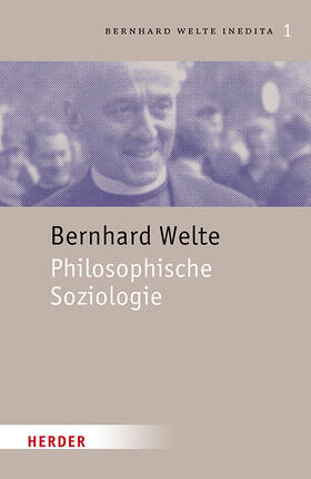Welte / Elberskirch |  Philosophische Soziologie | Buch |  Sack Fachmedien