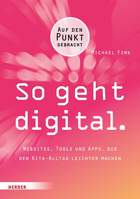 Fink |  So geht digital. | Buch |  Sack Fachmedien