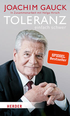 Gauck / Hirsch |  Toleranz: einfach schwer | Buch |  Sack Fachmedien