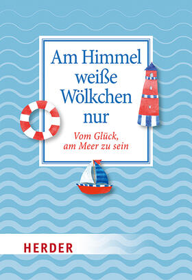  Am Himmel weiße Wölkchen nur | Buch |  Sack Fachmedien