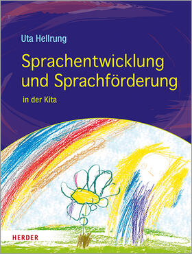Hellrung |  Sprachentwicklung und Sprachförderung | Buch |  Sack Fachmedien