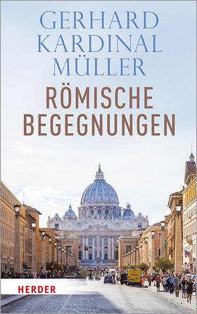 Müller |  Müller, G: Römische Begegnungen | Buch |  Sack Fachmedien