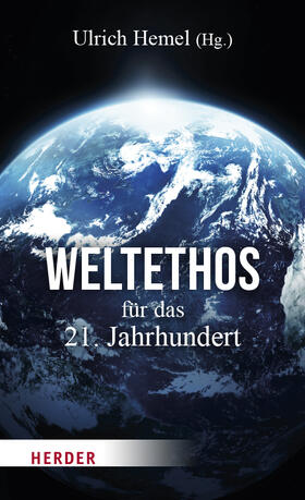 Hemel |  Weltethos für das 21. Jahrhundert | Buch |  Sack Fachmedien