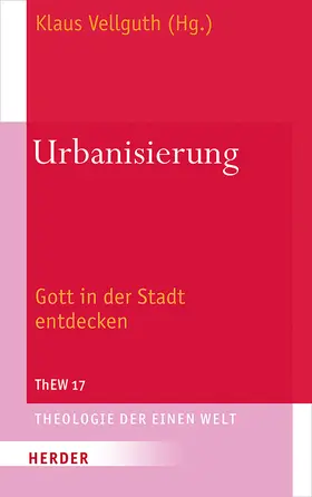 Vellguth / Amaladoss / Bär |  Urbanisierung | Buch |  Sack Fachmedien